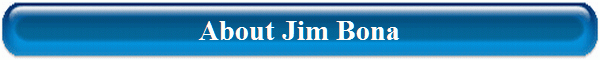About Jim Bona